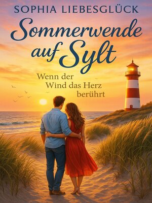 cover image of Sommerwende auf Sylt – Wenn der Wind das Herz berührt